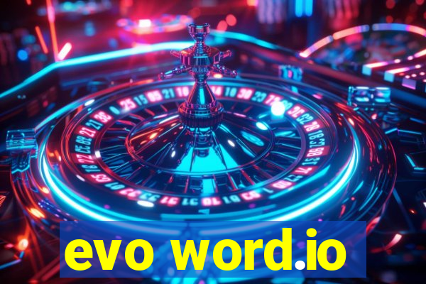 evo word.io